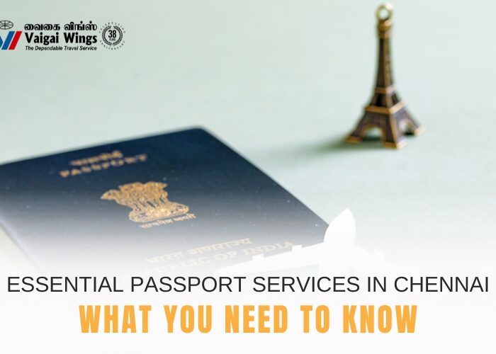Essential Passport Services in Chennai