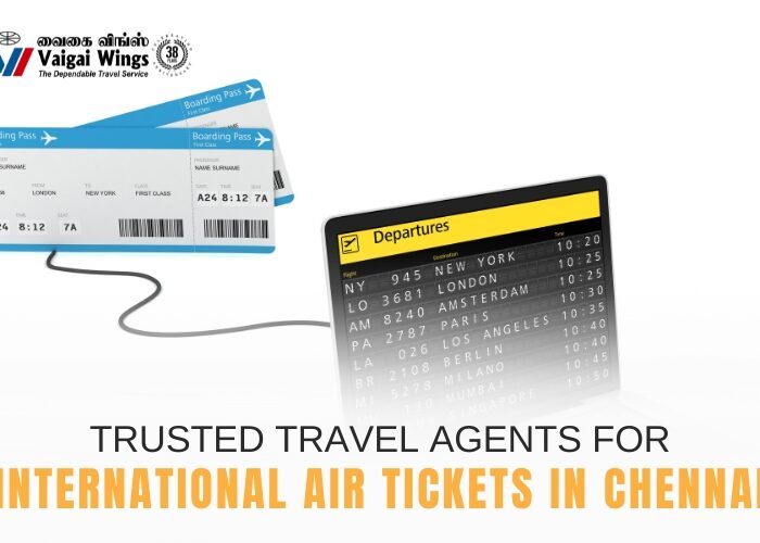 Travel Agents for International Air Tickets in Chennai