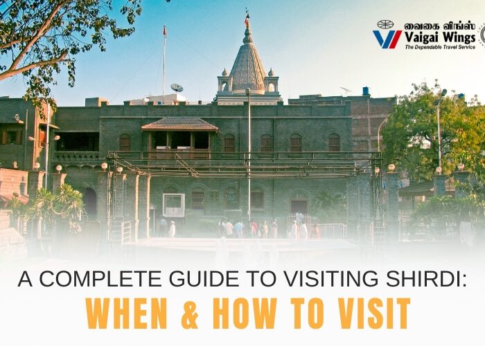 Guide to Visiting Shirdi When & How to Visit